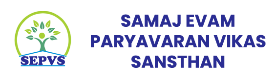 Samaj Evam Paryavaran Vikas Sansthan - (SEPVS)